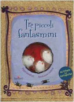 tre piccoli fantasmini