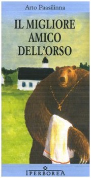 migliore amico dell\'orso