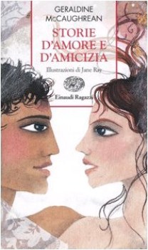 storie d\'amore e amicizia