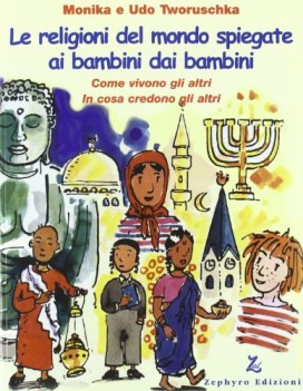 religioni del mondo spiegate ai bambini dai bambini