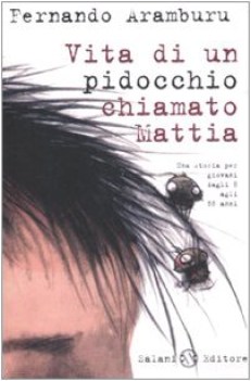 vita di un pidocchio chiamato mattia