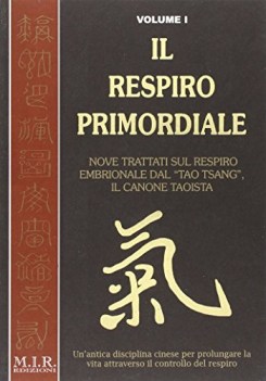 respiro primordiale unantica disciplina cinese per prolungare la