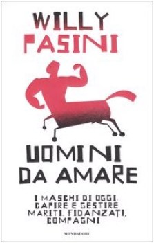 uomini da amare