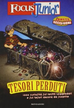 tesori perduti focus junior