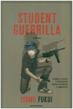 student guerrilla