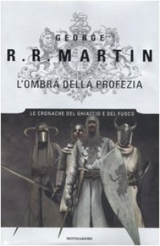 ombra della profezia