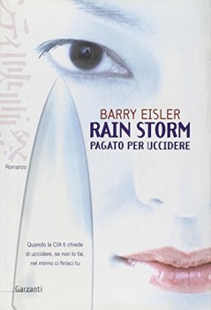 rain storm pagato per uccidere