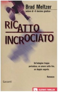 ricatto incrociato (fuori catalogo)