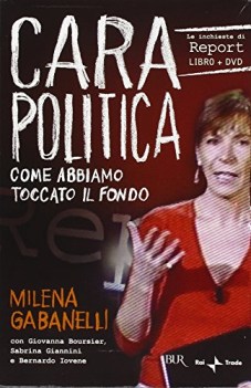 cara politica come abbiamo toccato il fondo + dvd