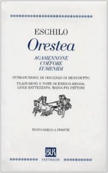 orestea (agamennone, coefore, eumenidi)