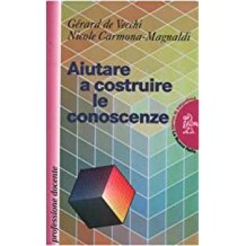 aiutare a costruire le conoscenze