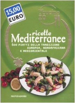 ricette mediterranee (oggi cucino io)