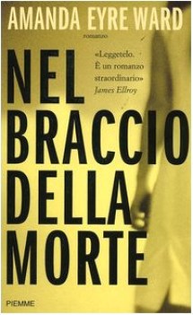 nel braccio della morte (fuori catalogo)