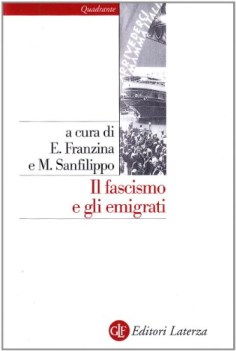 fascismo e gli emigrati