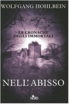 NELL\'ABISSO - cronache degli immortali