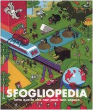 sfogliopedia tutto quello che non puoi non sapere