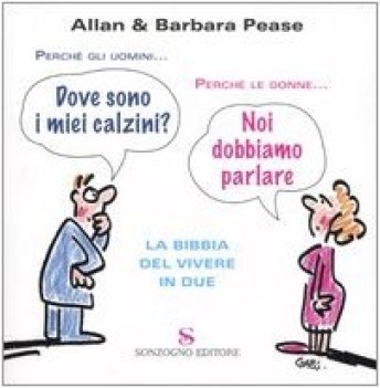 perche gli uomini perche le donne la bibbia del vivere in due