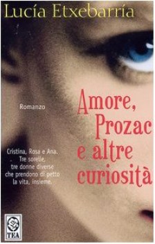 amore prozac e altre curiosit