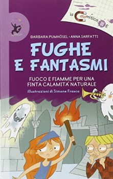 fughe e fantasmi