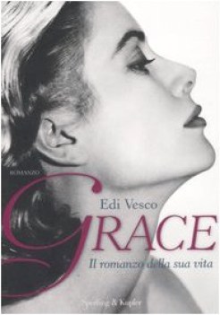 grace romanzo della sua vita