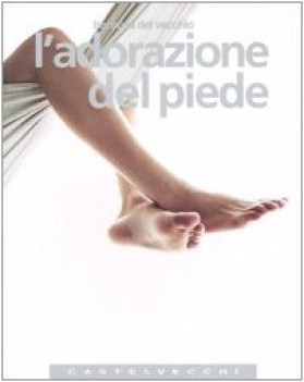 adorazione del piede