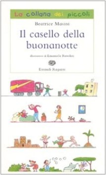 casello della buonanotte