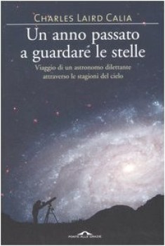 anno passato a guardare le stelle