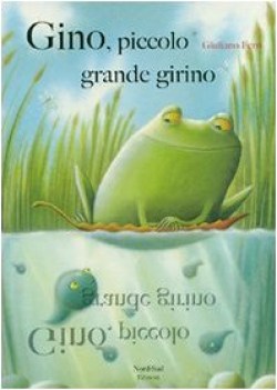 gino piccolo grande girino