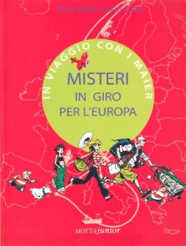 misteri in giro per l\'europa