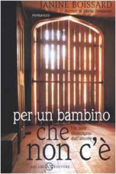 per un bambino che non c\'