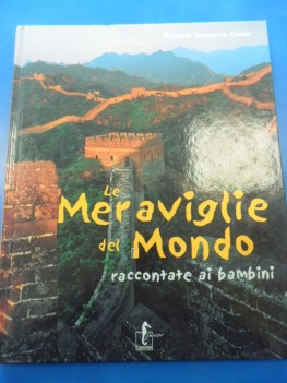 meraviglie del mondo raccontate ai bambini