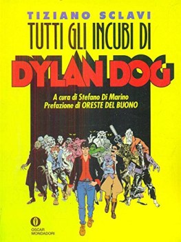 tutti gli incubi di dylan dog