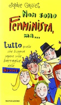 non sono femminista ma