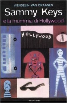 sammy keys e la mummia di hollywood FUORI CATALOGO