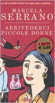 arrivederci piccole donne