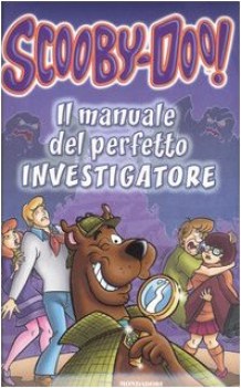 scooby-doo il manuale del perfetto investigatore