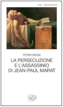 persecuzione e l\'assassinio di jean paul marat