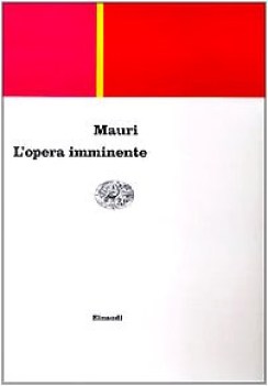 opera imminente