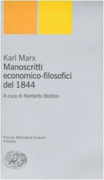 manoscritti economico filosofici del 1844