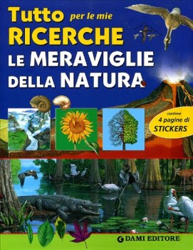 tutto per le mie ricerche le meraviglie della natura fc