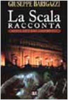 scala racconta