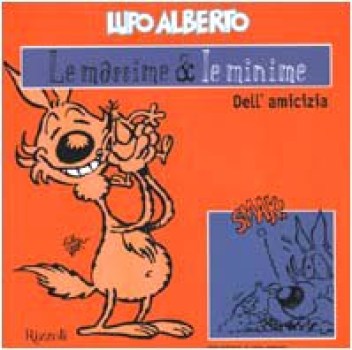 lupo alberto massime e minime dell\'amicizia