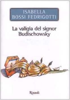 valigia del signor budischowsky