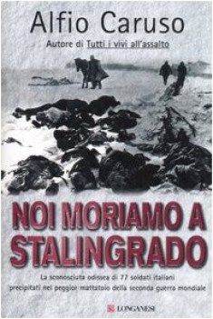 noi moriamo a stalingrado