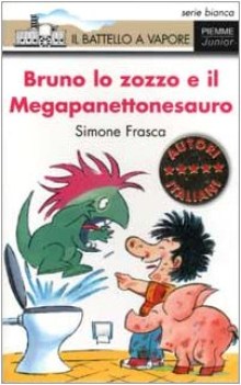 bruno lo zozzo e il megapanettonesauro