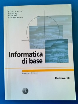 Informatica di base (4 ed.) + cd