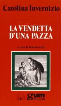 vendetta d\'una pazza