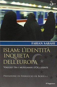 islam l\'identit inquieta dell\'europa