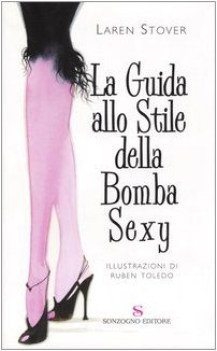 guida allo stile della bomba sexy