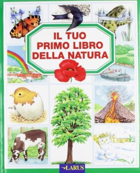 tuo primo libro della natura